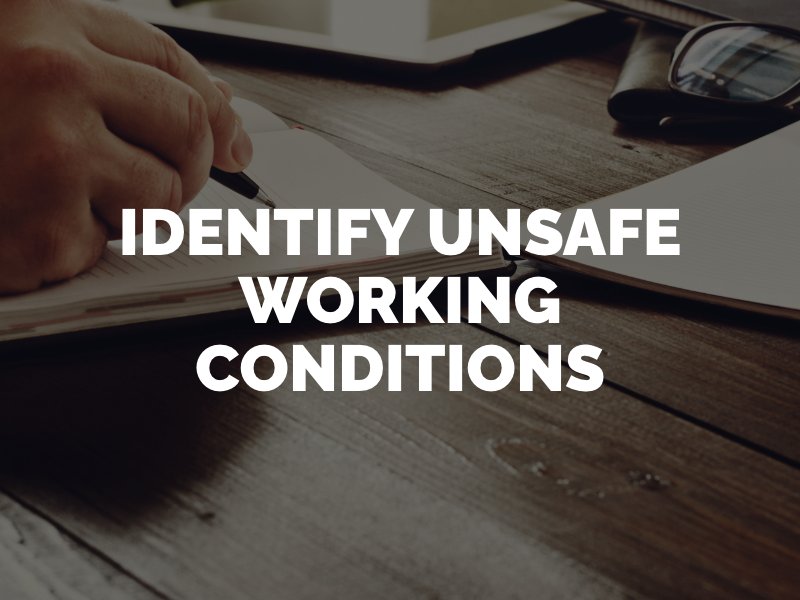 common unsafe work conditions