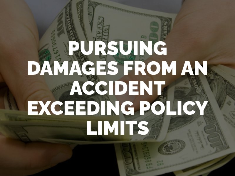 Accidents exceeding car insurance policy limits