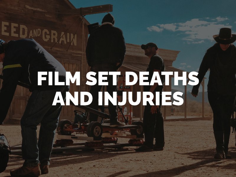 Film set deaths and injuries