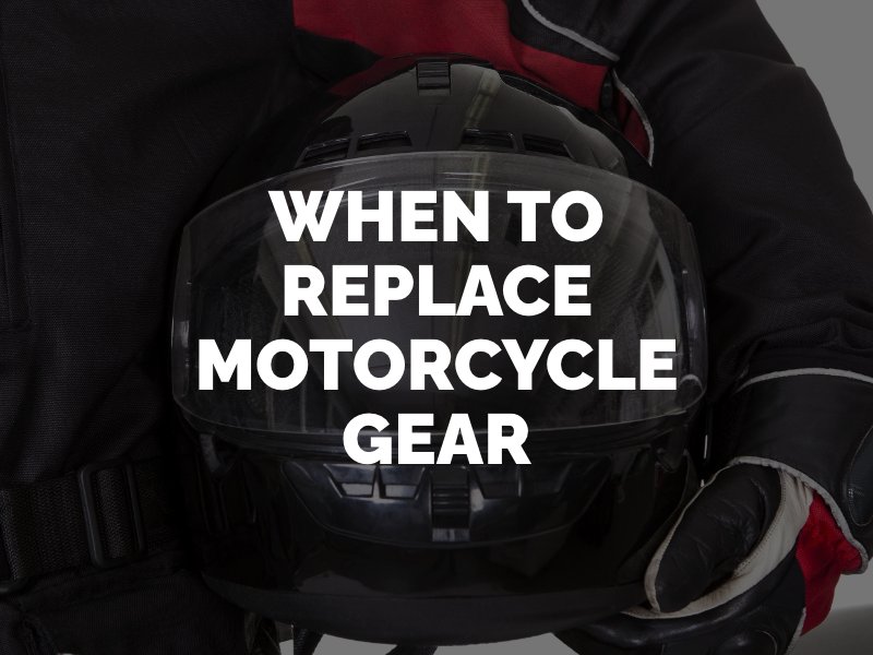 when to replace motorcycle gear